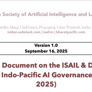 Outcome Document on the ISAIL & DSAI Joint Session on Indo-Pacific AI Governance (August 1, 2025)